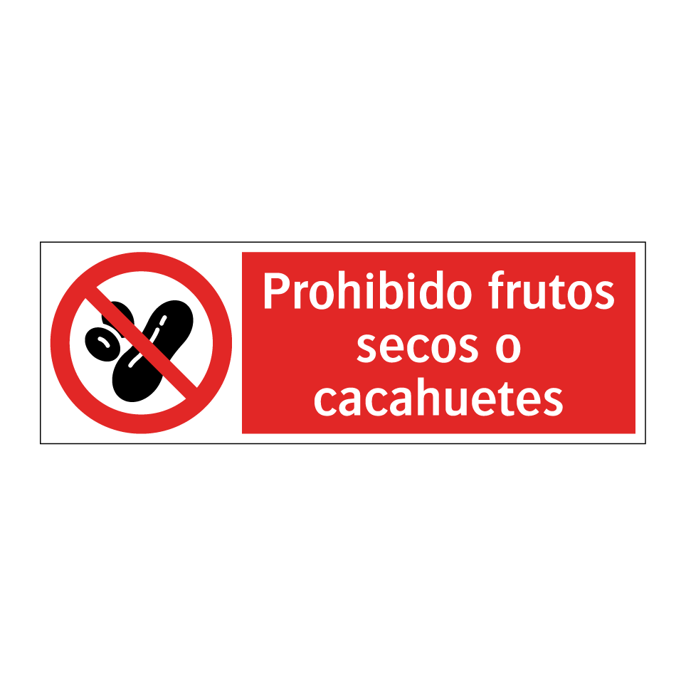Prohibido frutos secos o cacahuetes