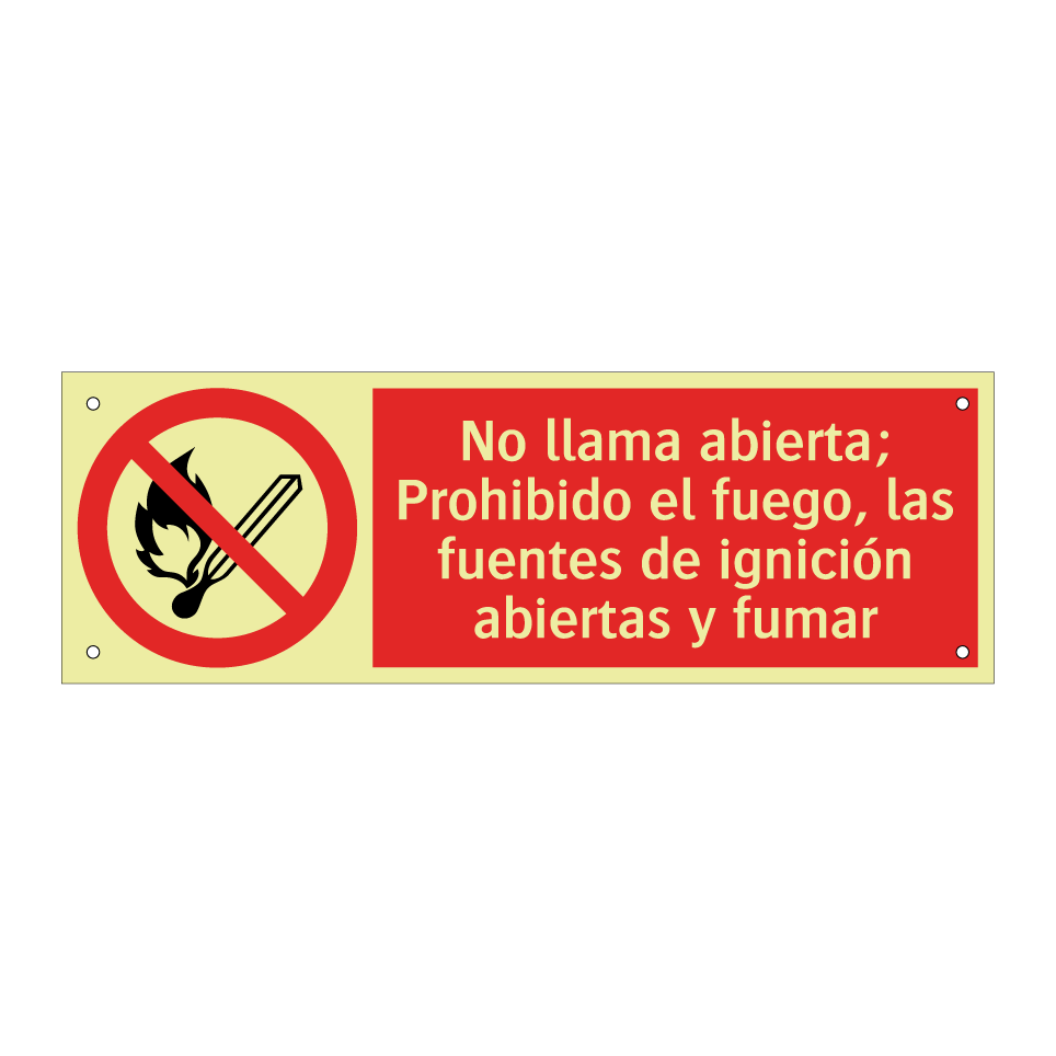 No llama abierta; Prohibido el fuego, las fuentes de ignición abiertas y fumar