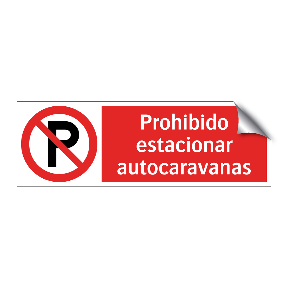 Prohibido estacionar autocaravanas
