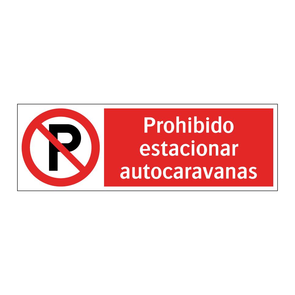 Prohibido estacionar autocaravanas