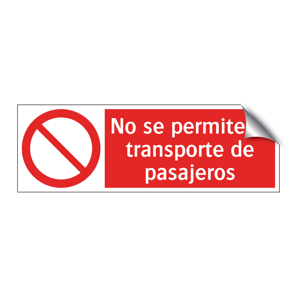 No se permite el transporte de pasajeros