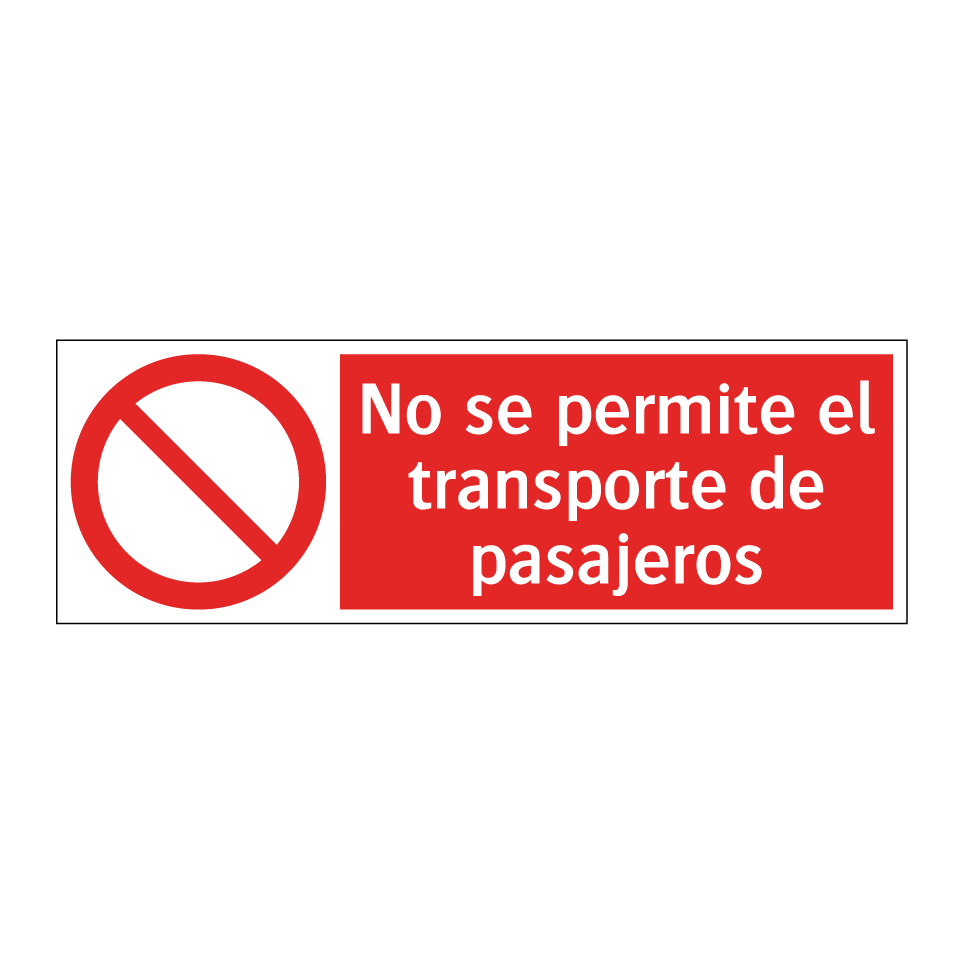 No se permite el transporte de pasajeros