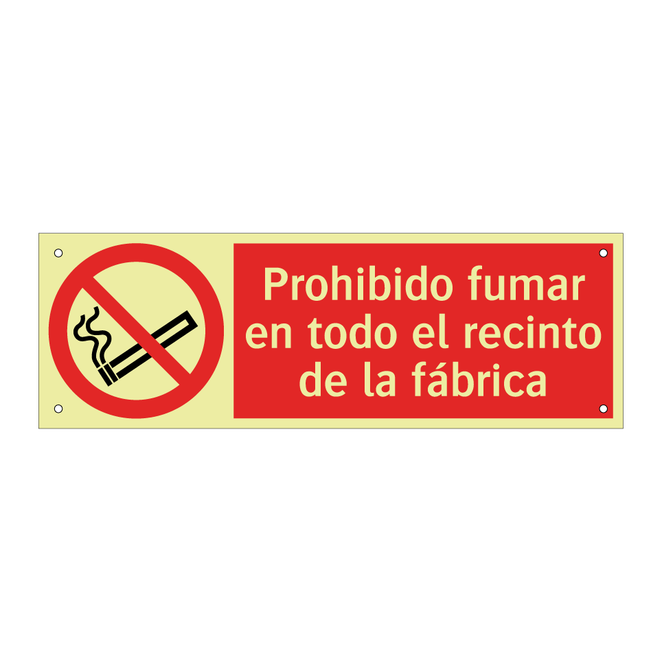 Prohibido fumar en todo el recinto de la fábrica