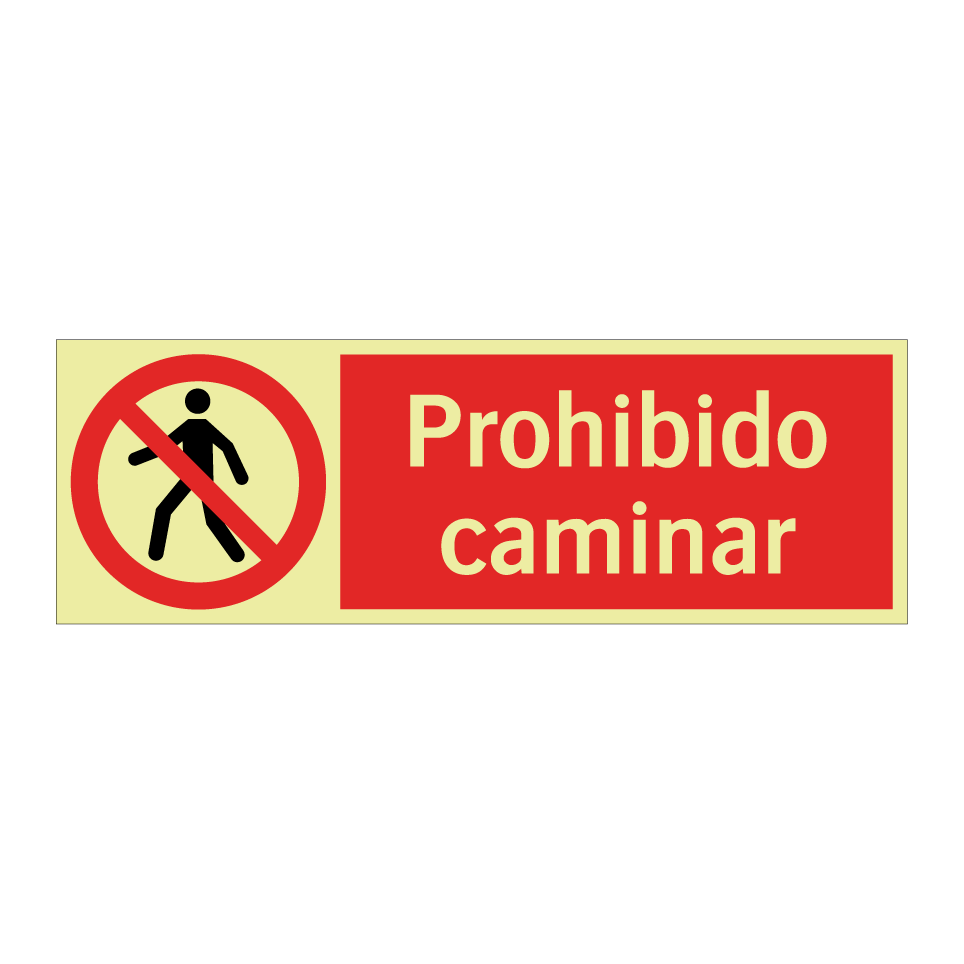 Prohibido caminar
