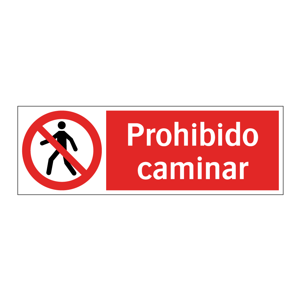 Prohibido caminar