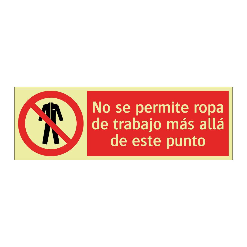 No se permite ropa de trabajo más allá de este punto