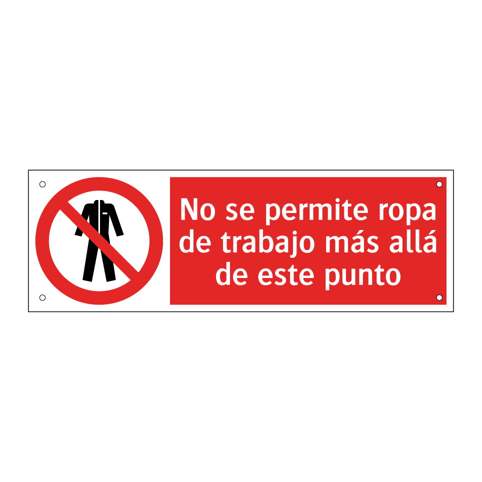 No se permite ropa de trabajo más allá de este punto