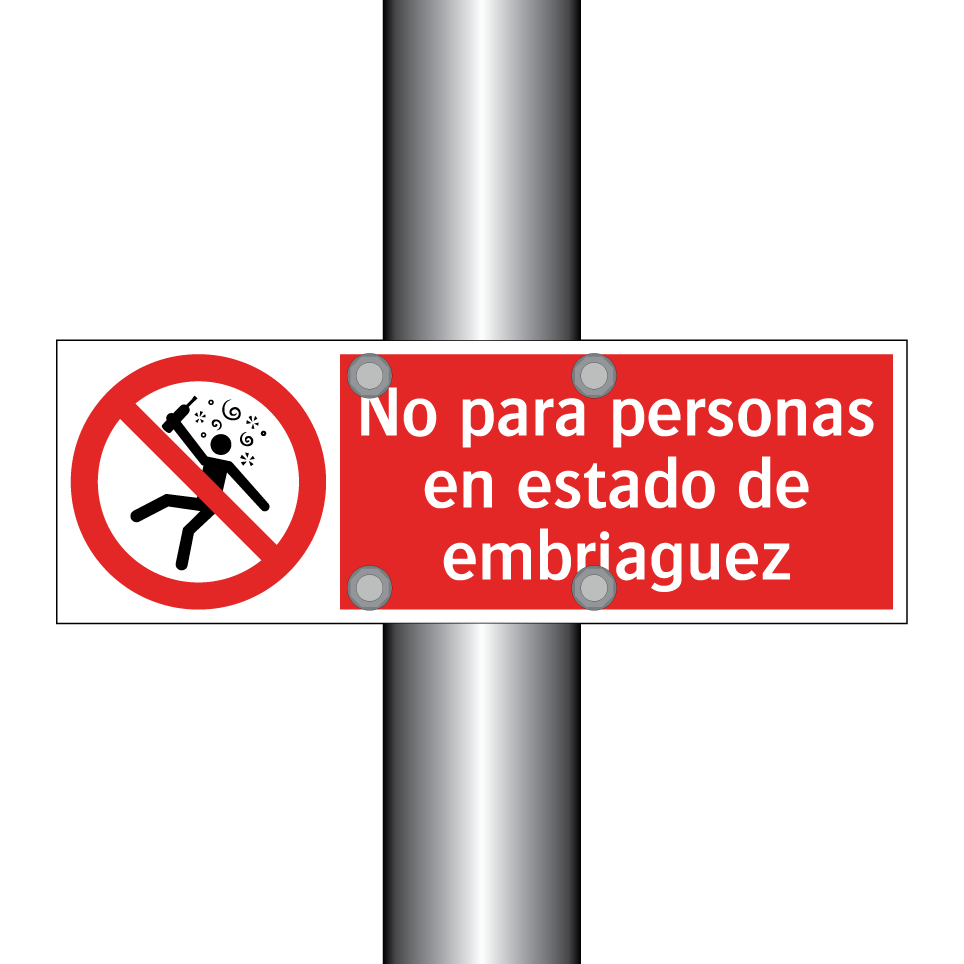 No para personas en estado de embriaguez