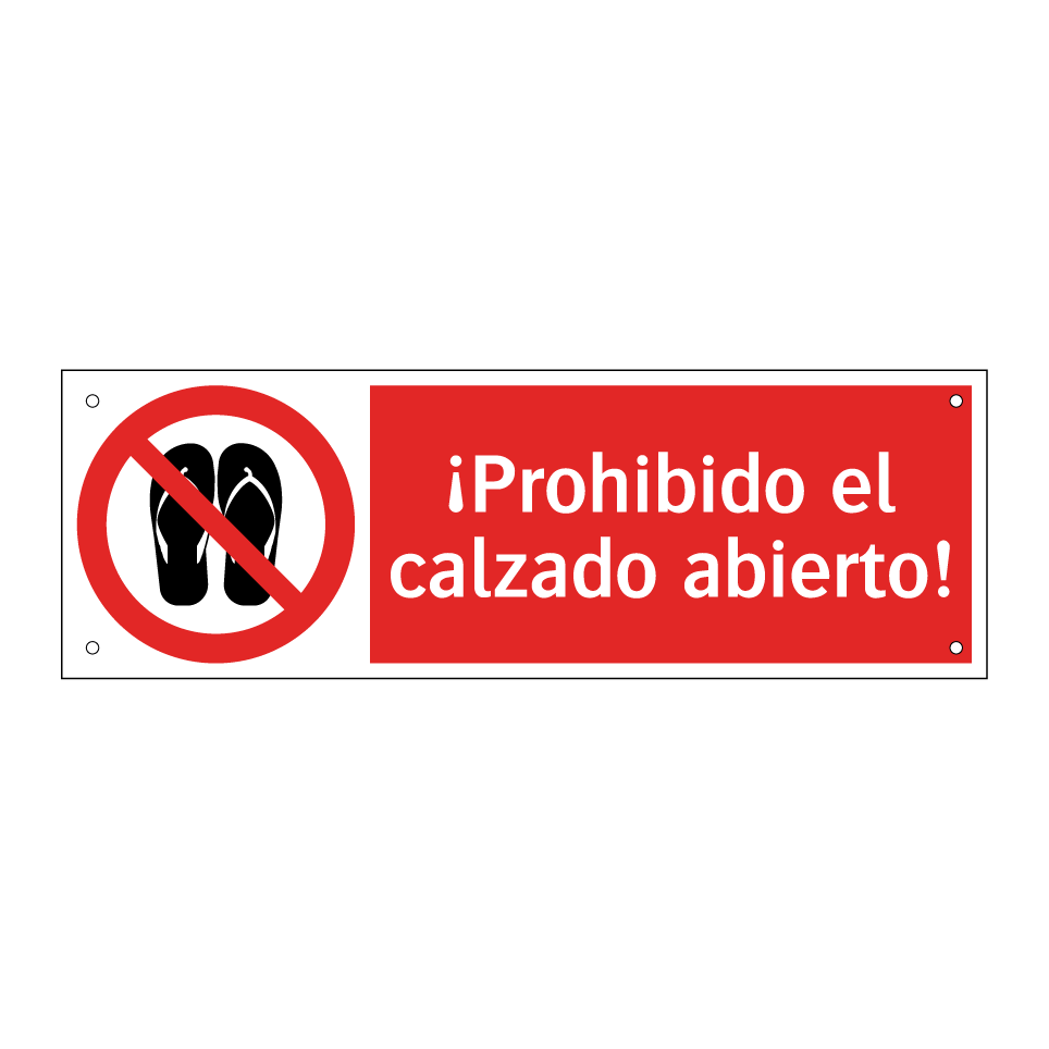 ¡Prohibido el calzado abierto!