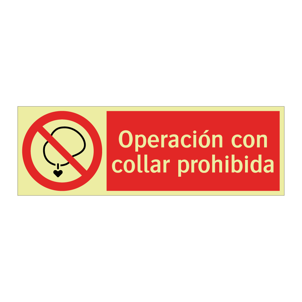 Operación con collar prohibida