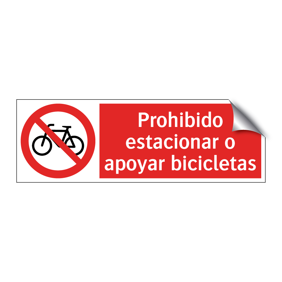 Prohibido estacionar o apoyar bicicletas