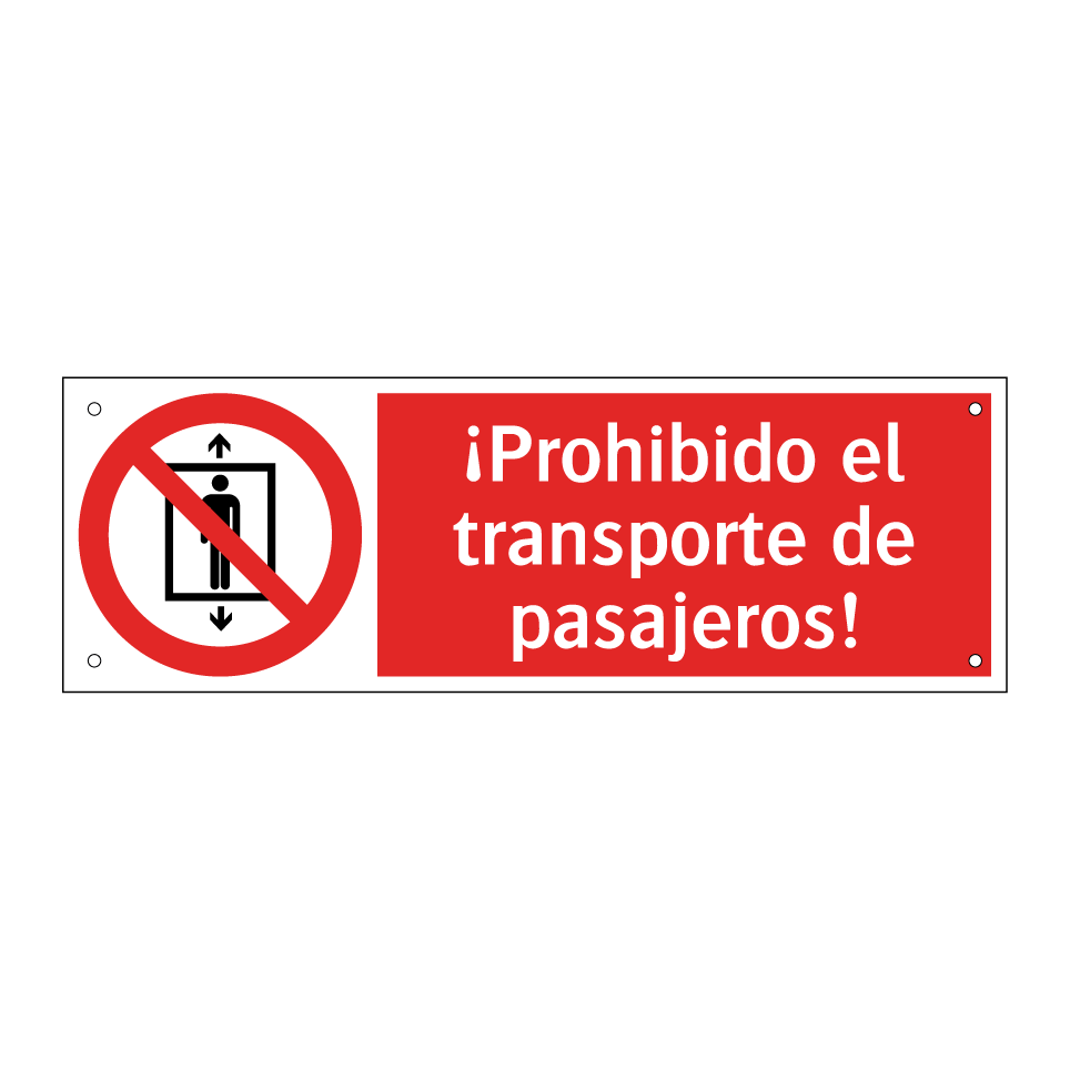 ¡Prohibido el transporte de pasajeros!