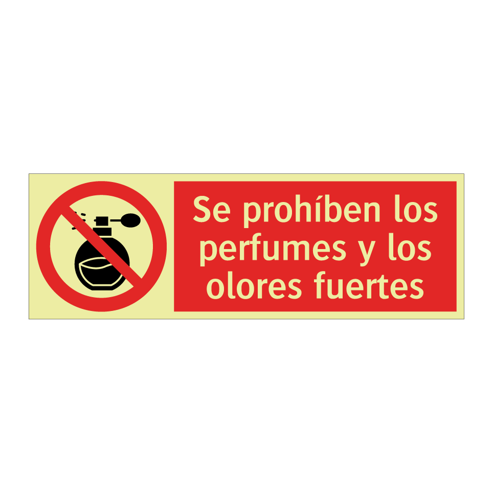 Se prohíben los perfumes y los olores fuertes