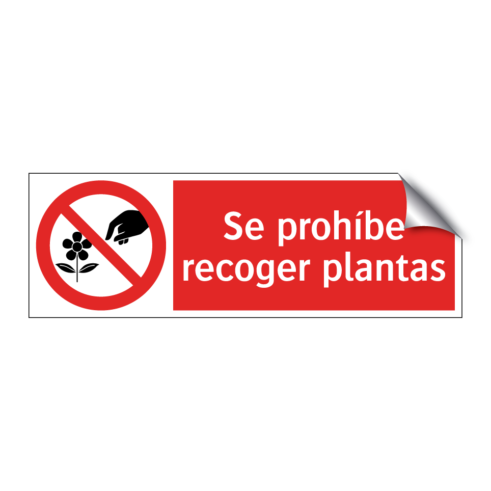 Se prohíbe recoger plantas