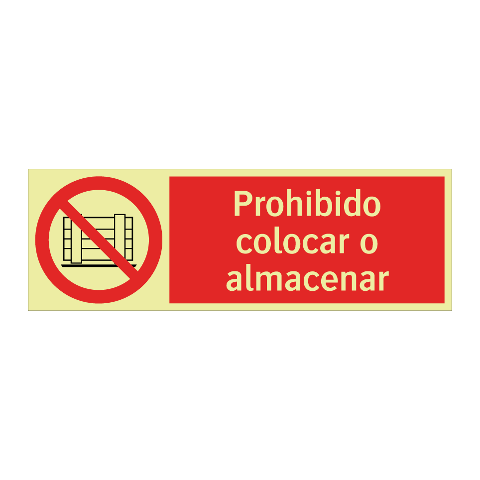 Prohibido colocar o almacenar