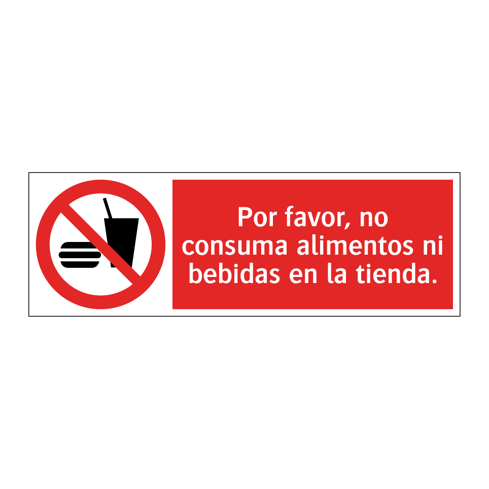 Por favor, no consuma alimentos ni bebidas en la tienda.
