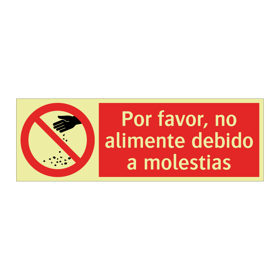 Por favor, no alimente debido a molestias