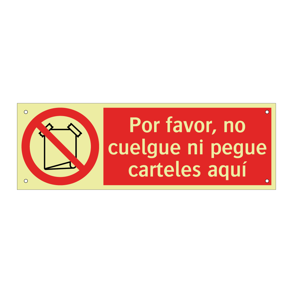 Por favor, no cuelgue ni pegue carteles aquí