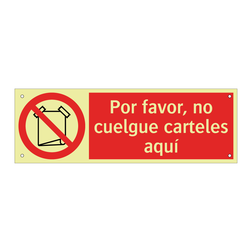 Por favor, no cuelgue carteles aquí