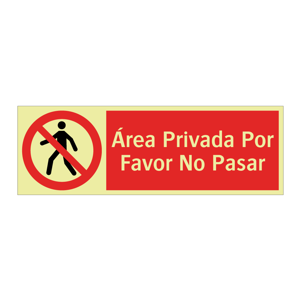 Área Privada Por Favor No Pasar