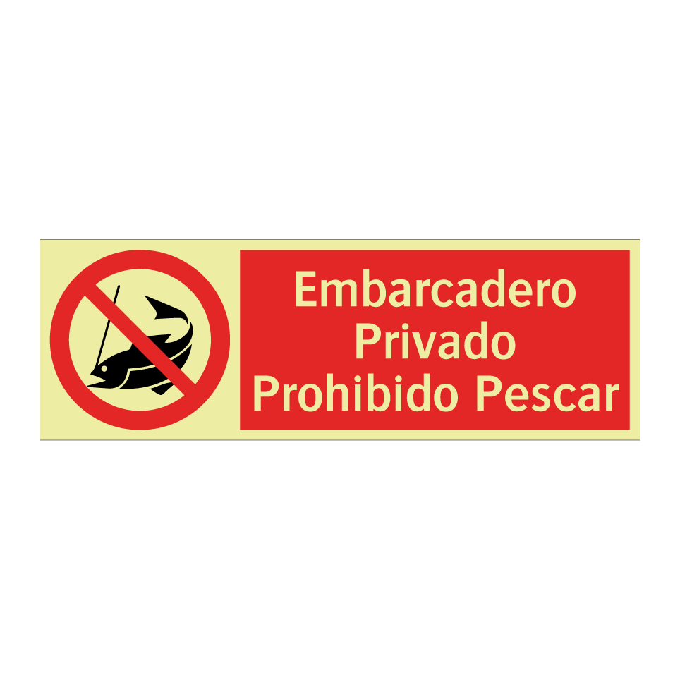 Embarcadero Privado Prohibido Pescar