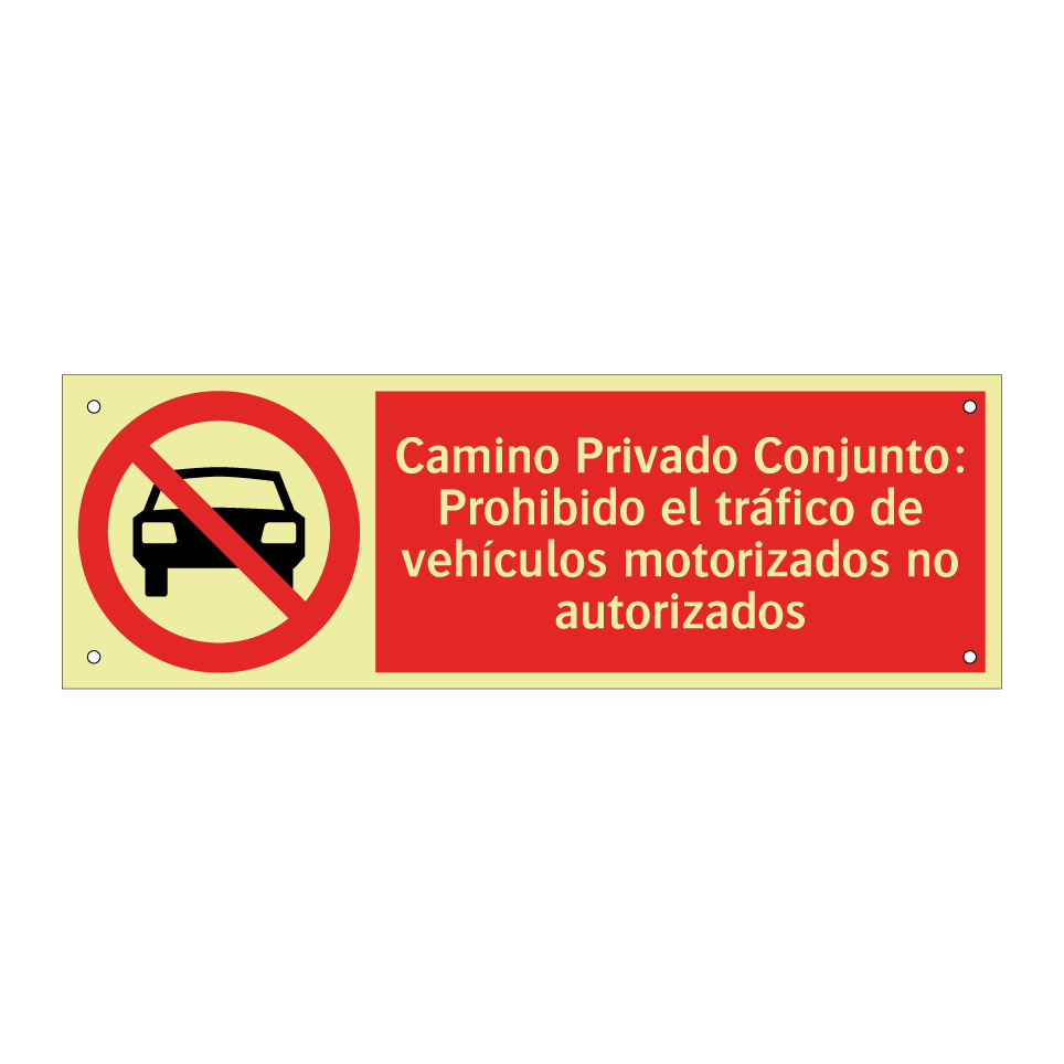 Camino Privado Conjunto: Prohibido el tráfico de vehículos motorizados no autorizados