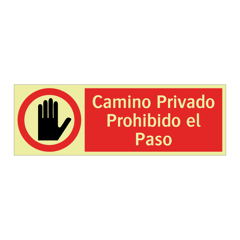 Camino Privado Prohibido el Paso