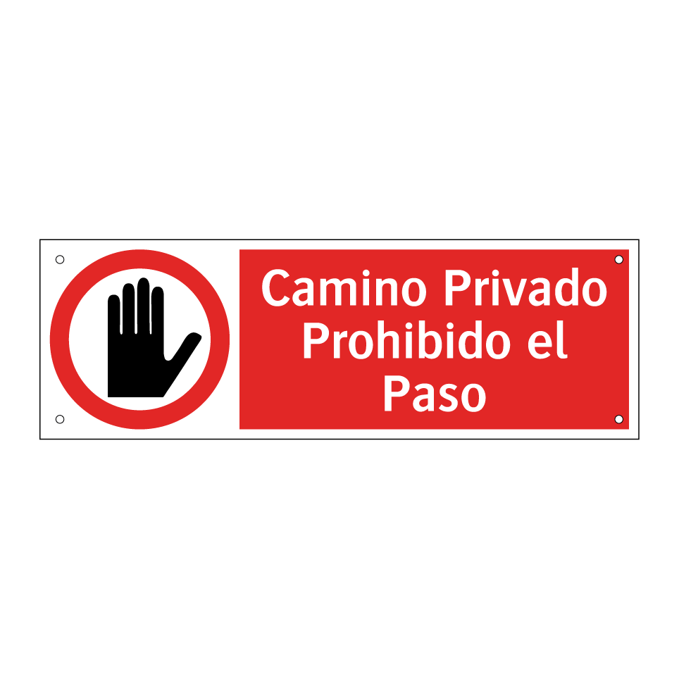 Camino Privado Prohibido el Paso