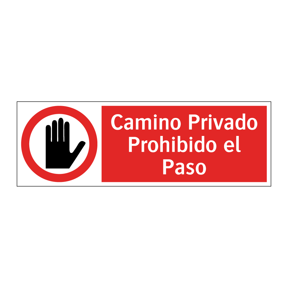 Camino Privado Prohibido el Paso