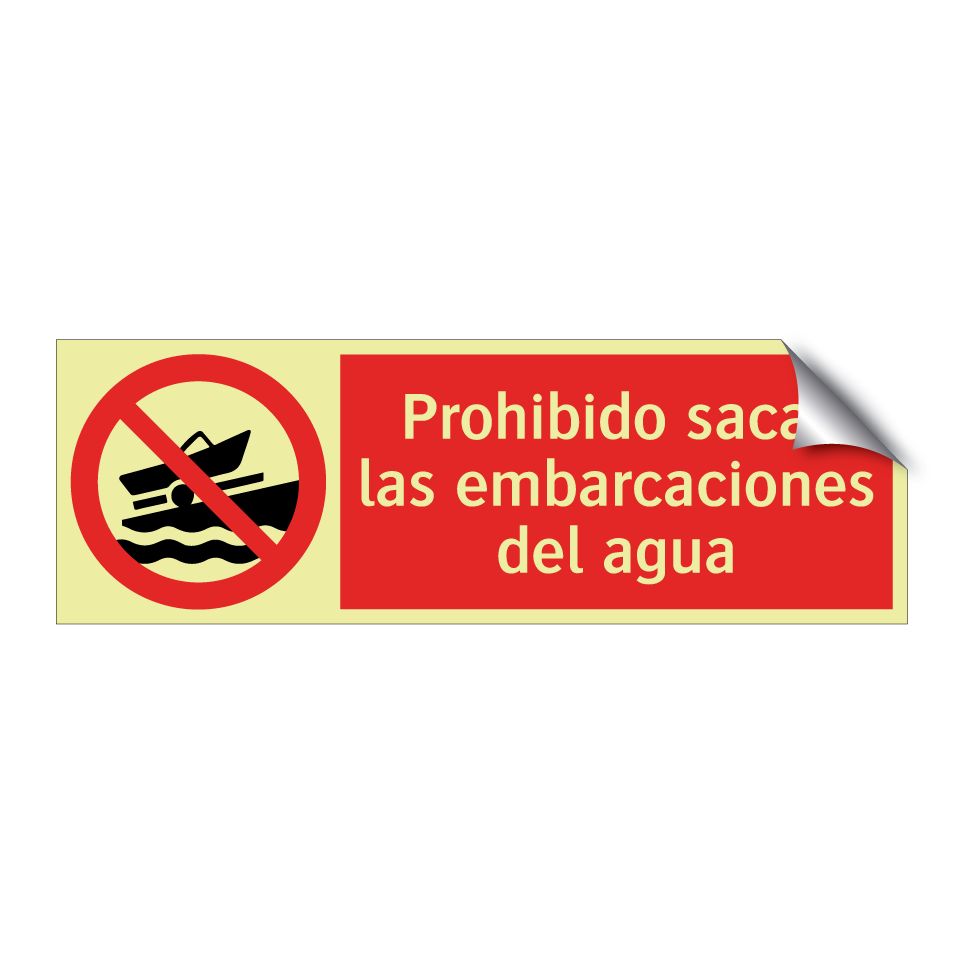 Prohibido sacar las embarcaciones del agua