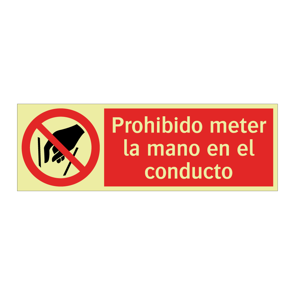 Prohibido meter la mano en el conducto