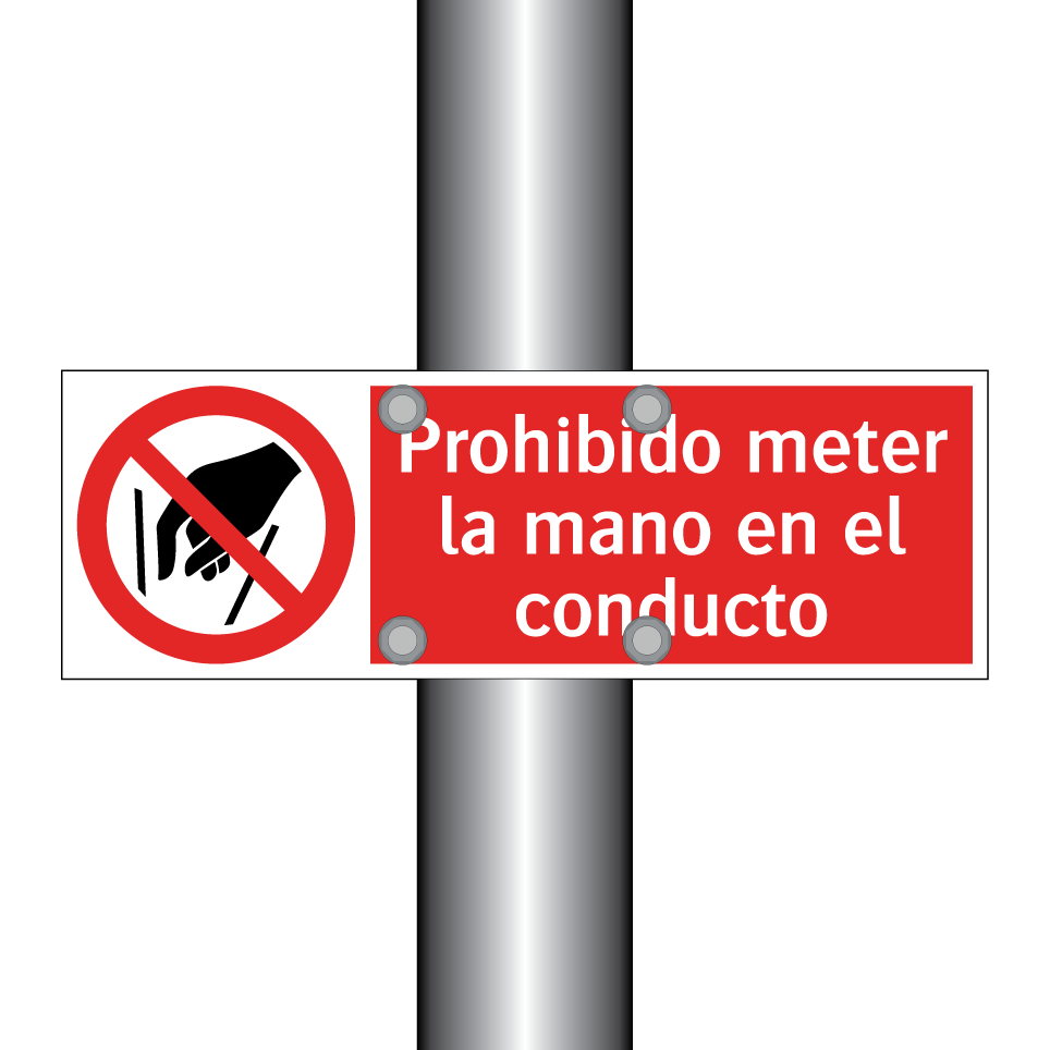 Prohibido meter la mano en el conducto