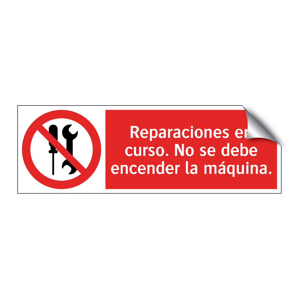 Reparaciones en curso. No se debe encender la máquina.