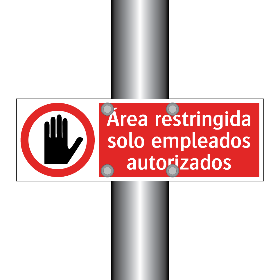 Área restringida solo empleados autorizados