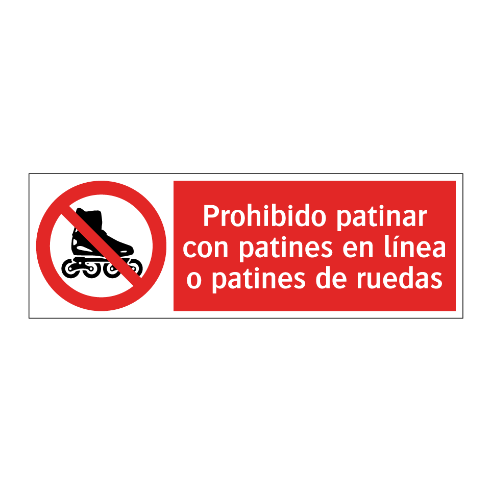 Prohibido patinar con patines en línea o patines de ruedas