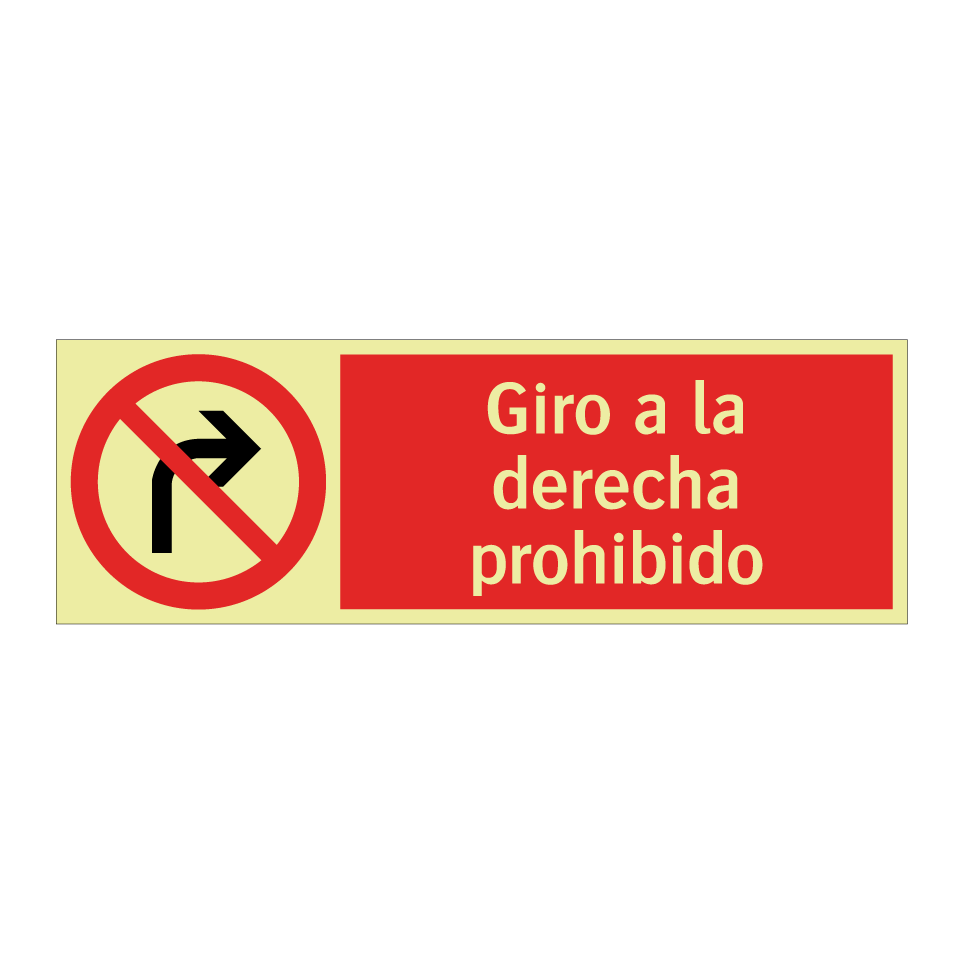Giro a la derecha prohibido