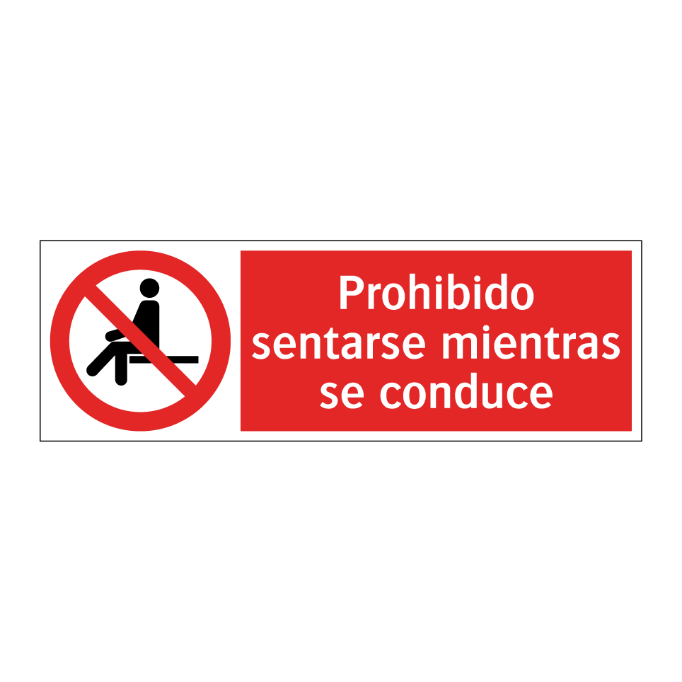 Prohibido sentarse mientras se conduce