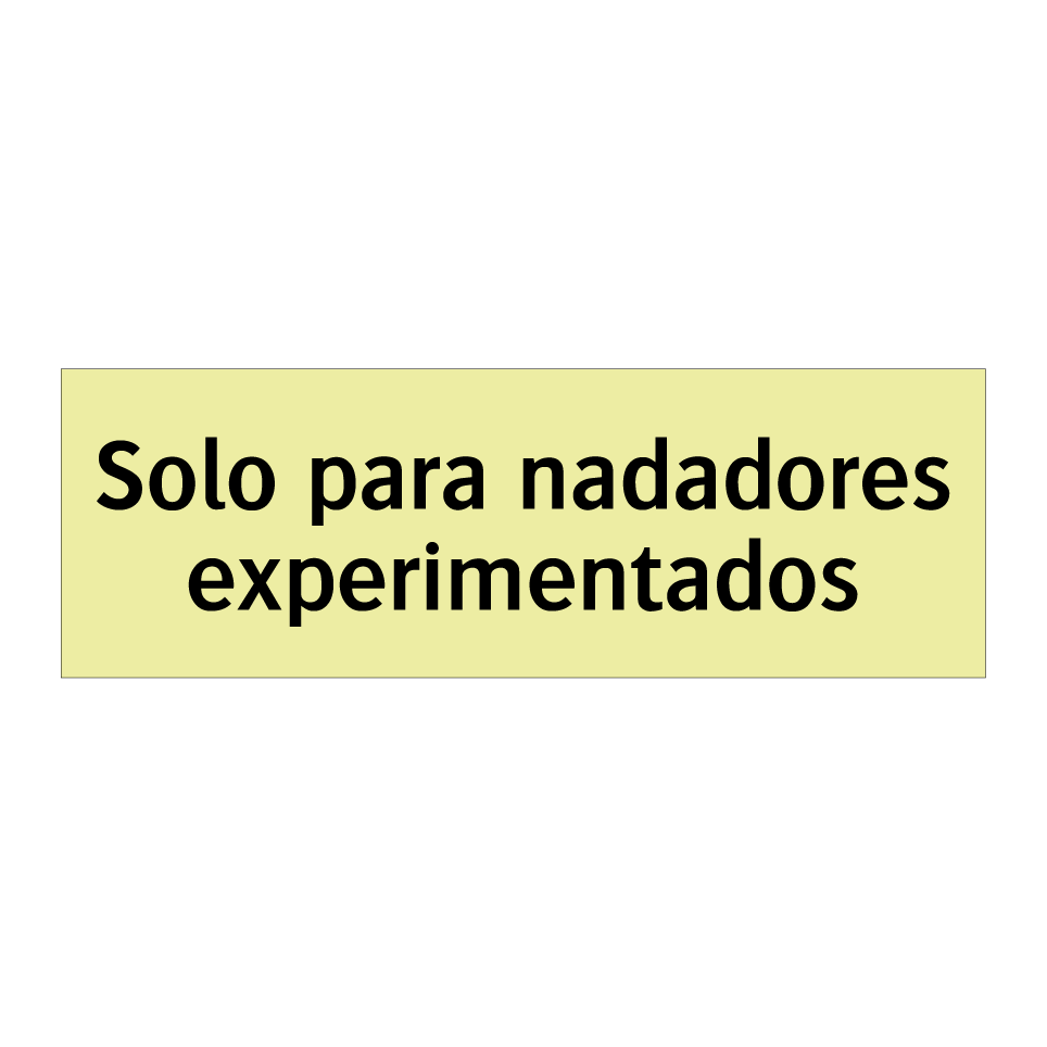 Solo para nadadores experimentados