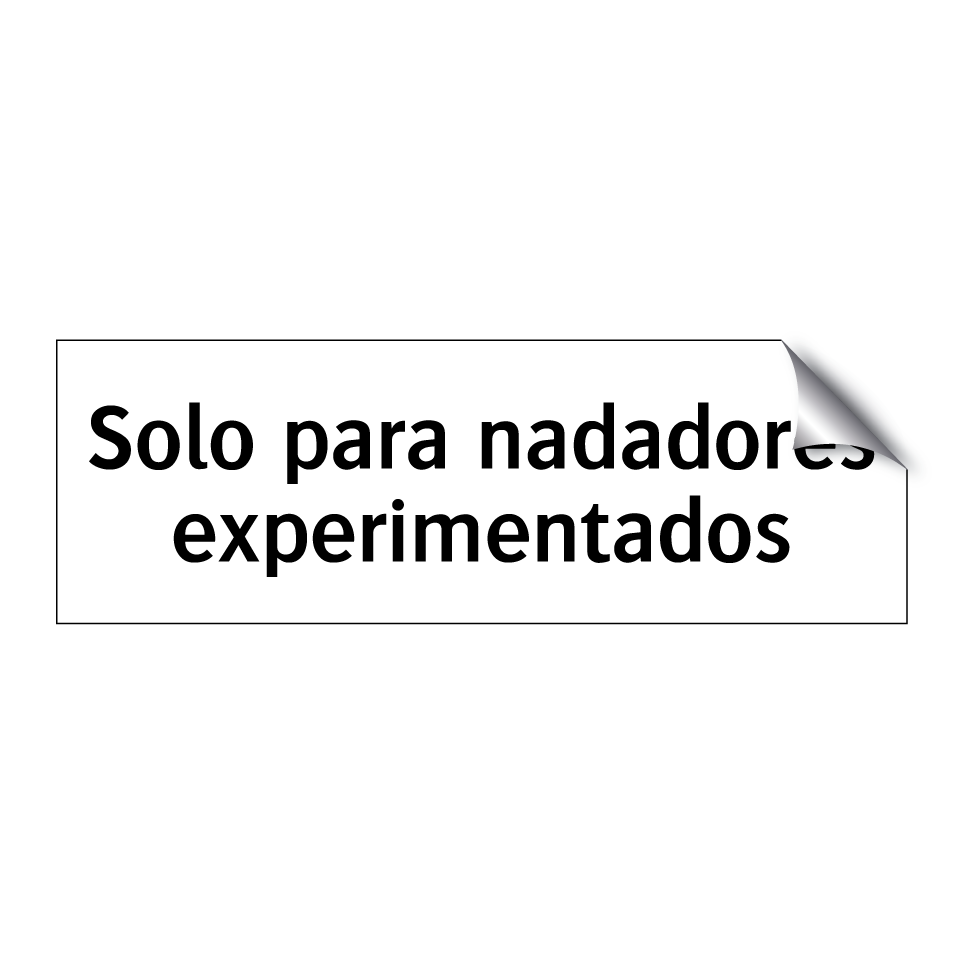 Solo para nadadores experimentados