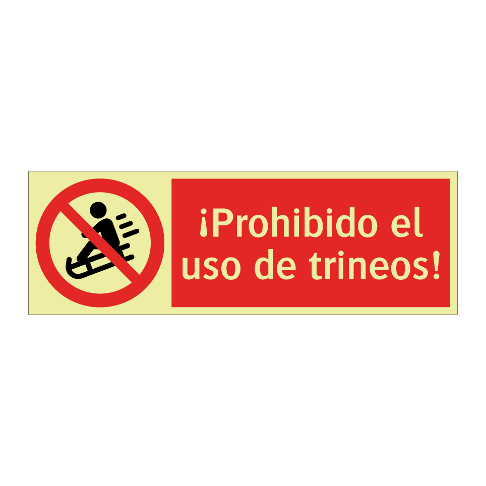 ¡Prohibido el uso de trineos!