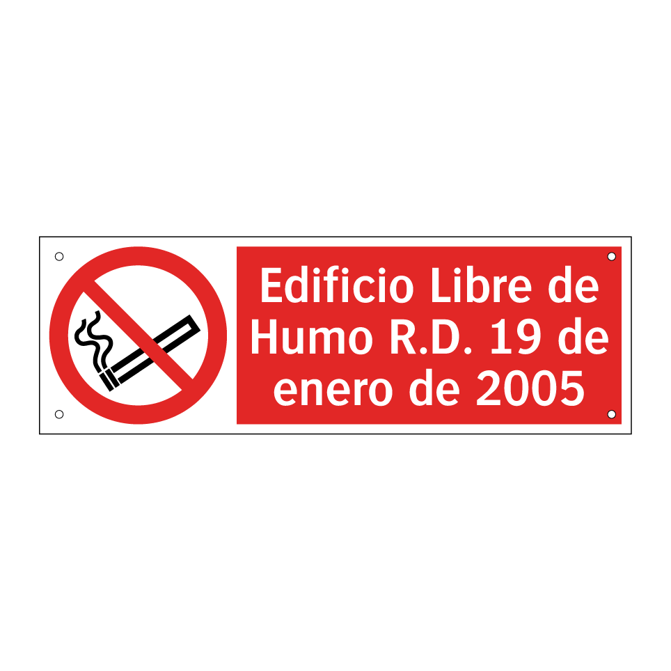 Edificio Libre de Humo R.D. 19 de enero de 2005