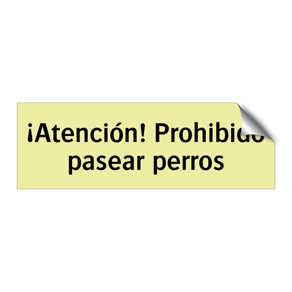 ¡Atención! Prohibido pasear perros