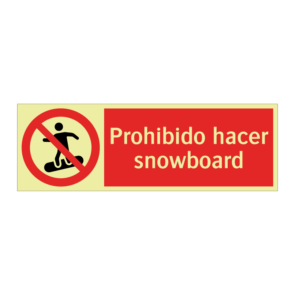 Prohibido hacer snowboard