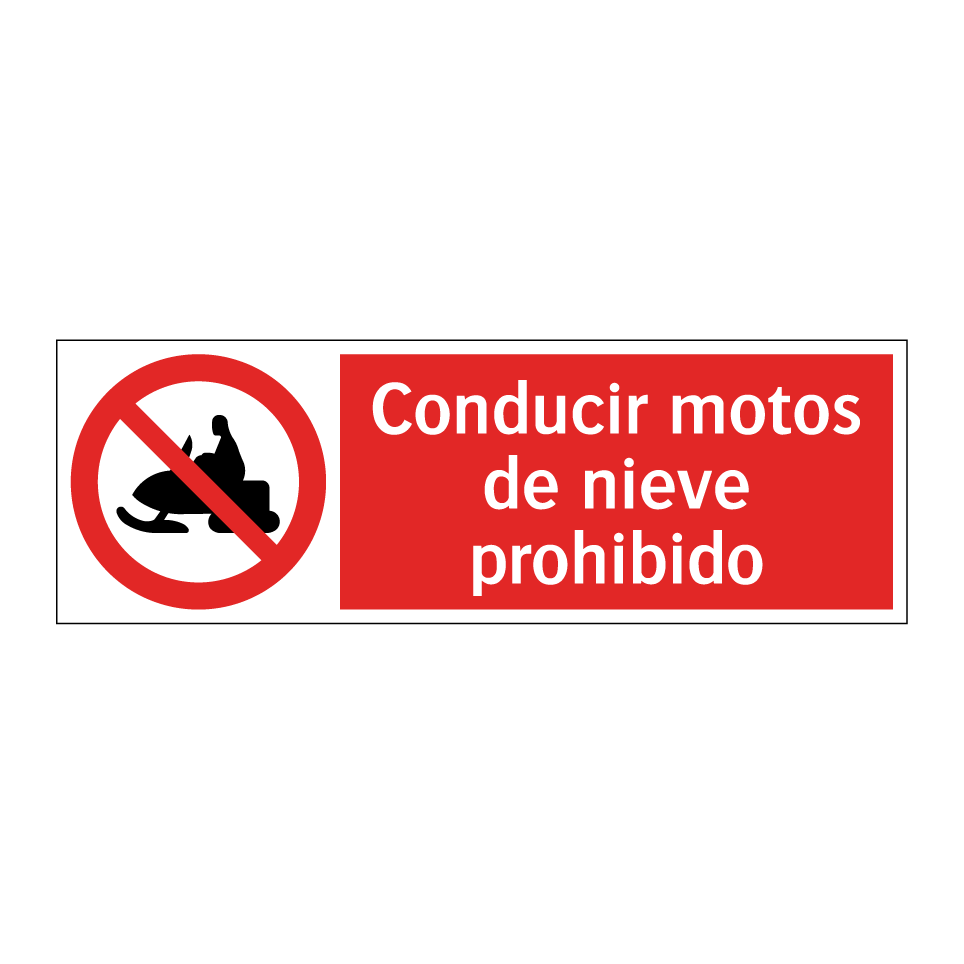 Conducir motos de nieve prohibido