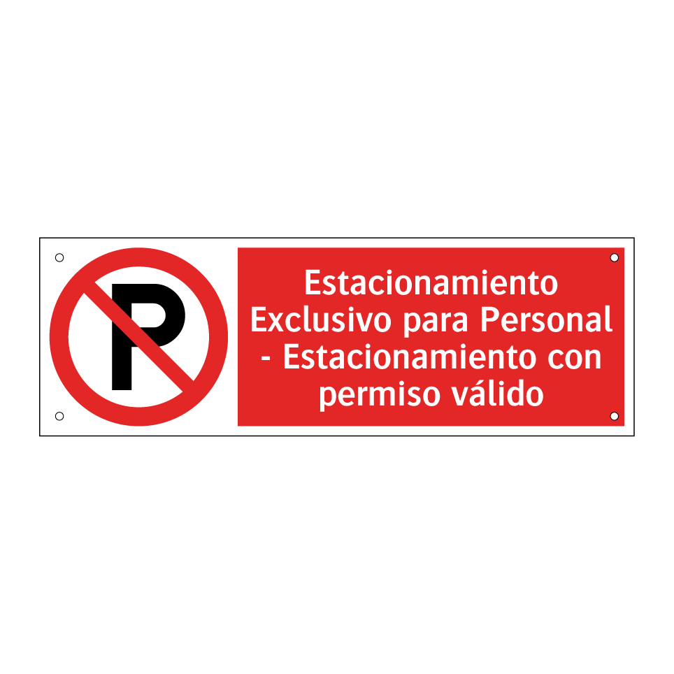 Estacionamiento Exclusivo para Personal - Estacionamiento con permiso válido