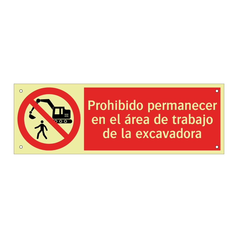 Prohibido permanecer en el área de trabajo de la excavadora