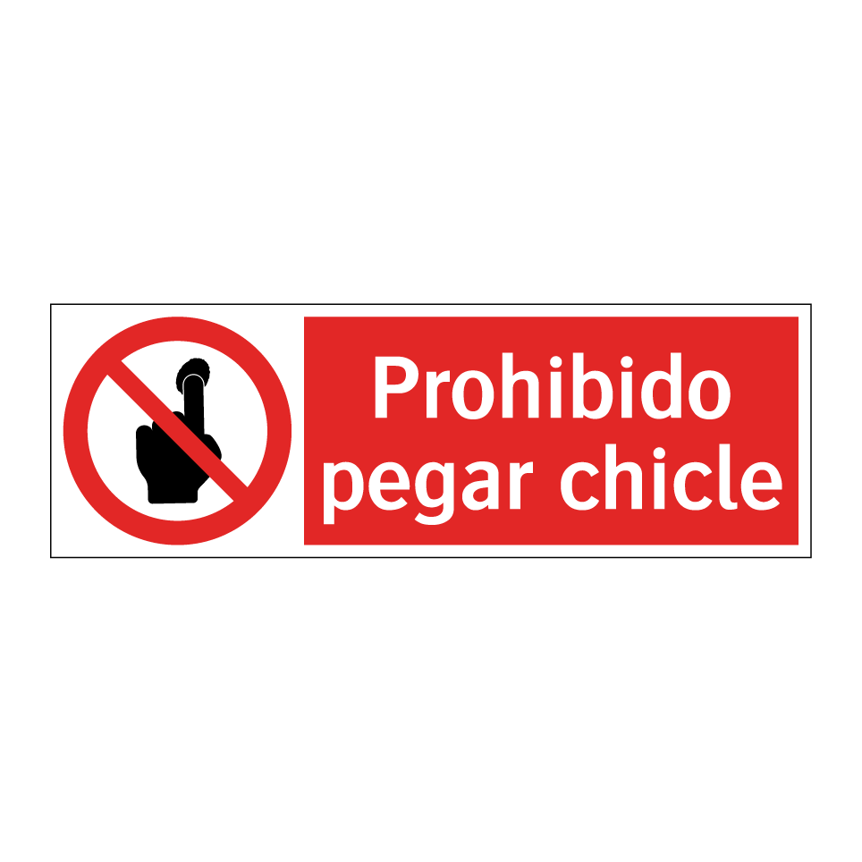 Prohibido pegar chicle