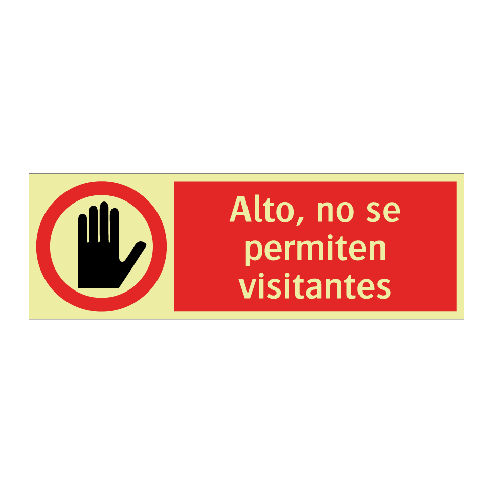 Alto, no se permiten visitantes