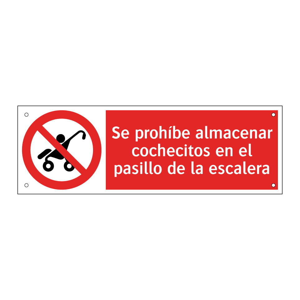 Se prohíbe almacenar cochecitos en el pasillo de la escalera