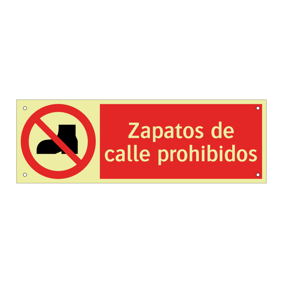 Zapatos de calle prohibidos